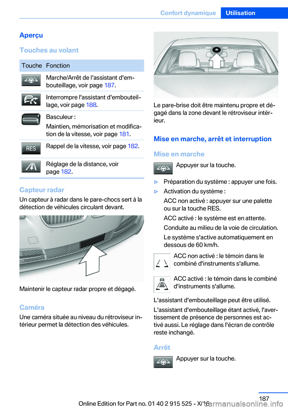 BMW X5 2017  Notices Demploi (in French) �A�p�e�r�ç�u
�T�o�u�c�h�e�s��a�u��v�o�l�a�n�t�T�o�u�c�h�e�F�o�n�c�t�i�o�n�M�a�r�c�h�e�/�A�r�r�ê�t� �d�e� �l�'�a�s�s�i�s�t�a�n�t� �d�'�e�mj
�b�o�u�t�e�i�l�l�a�g�e�,� �v�o�i�r� �p�a�g�e�  �