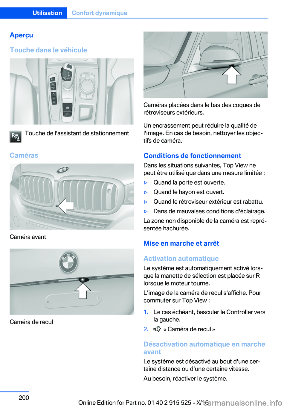 BMW X5 2017  Notices Demploi (in French) �A�p�e�r�ç�u
�T�o�u�c�h�e��d�a�n�s��l�e��v�é�h�i�c�u�l�e
�T�o�u�c�h�e� �d�e� �l�'�a�s�s�i�s�t�a�n�t� �d�e� �s�t�a�t�i�o�n�n�e�m�e�n�t
�C�a�m�é�r�a�s
�C�a�m�é�r�a� �a�v�a�n�t
�C�a�m�é�r�a� 