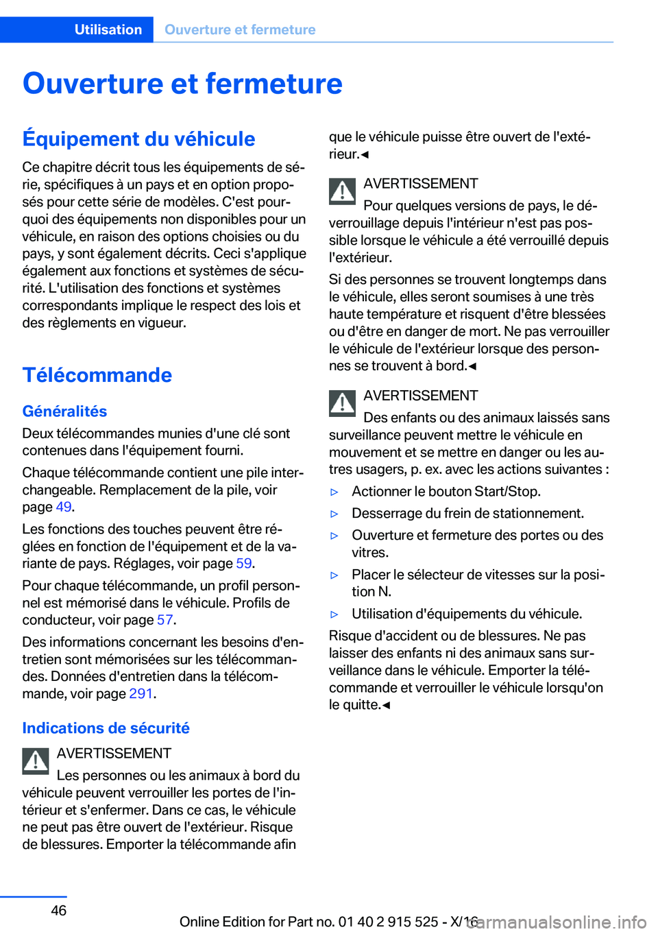 BMW X5 2017  Notices Demploi (in French) �O�u�v�e�r�t�u�r�e��e�t��f�e�r�m�e�t�u�r�e�