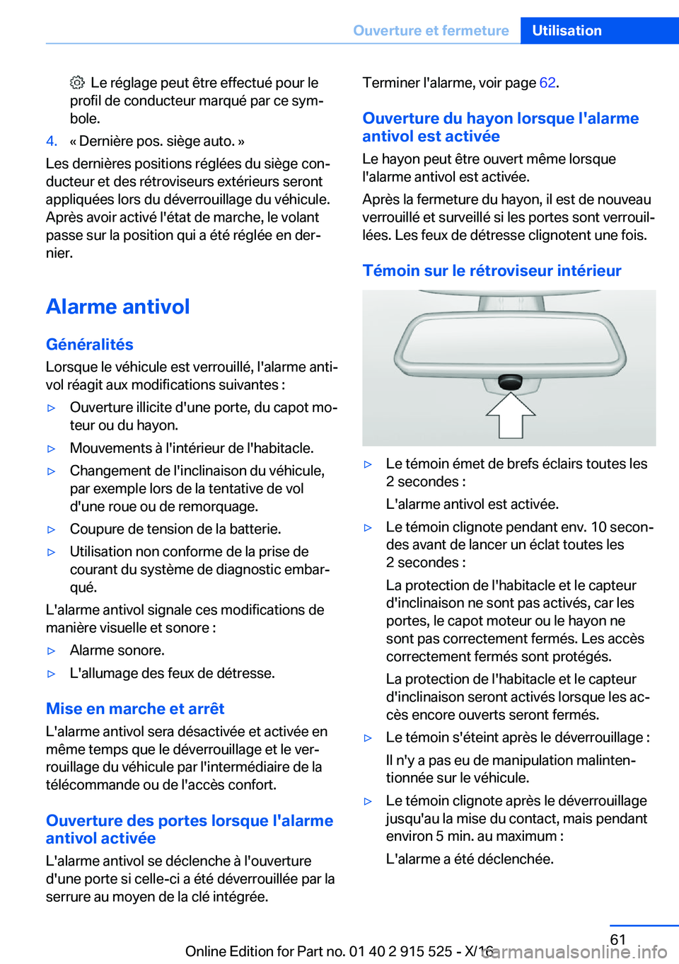 BMW X5 2017  Notices Demploi (in French) � � �L�e� �r�é�g�l�a�g�e� �p�e�u�t� �ê�t�r�e� �e�f�f�e�c�t�u�é� �p�o�u�r� �l�e
�p�r�o�f�i�l� �d�e� �c�o�n�d�u�c�t�e�u�r� �m�a�r�q�u�é� �p�a�r� �c�e� �s�y�mj �b�o�l�e�.�4�.�k� �D�e�r�n�i�è�r�e� �