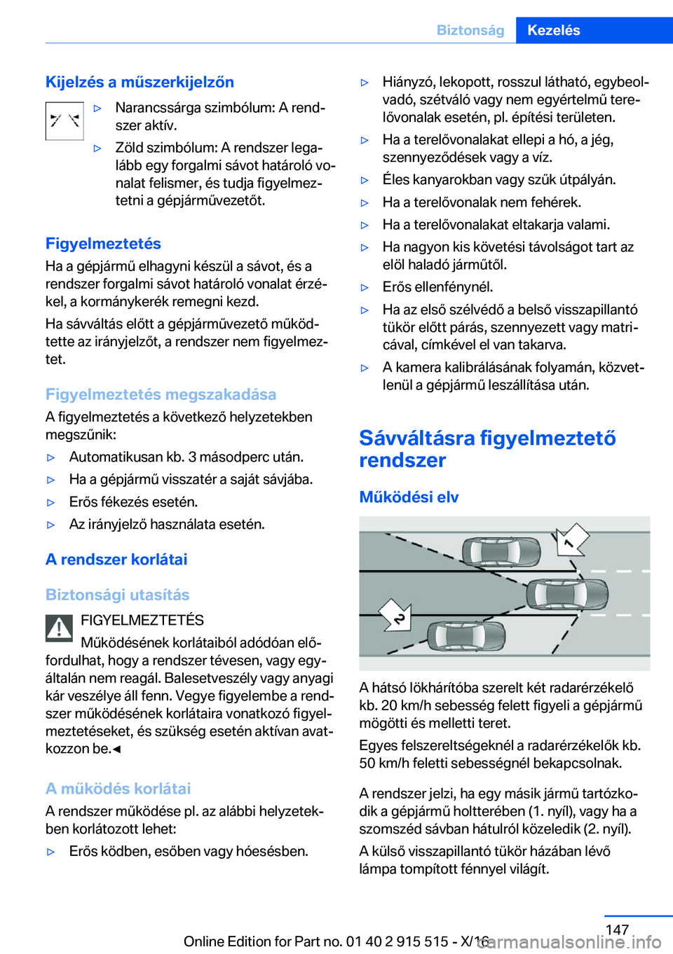 BMW X5 2017  Kezelési útmutató (in Hungarian) �K�i�j�e�l�z�é�s��a��m2�s�z�e�r�k�i�j�e�l�z�