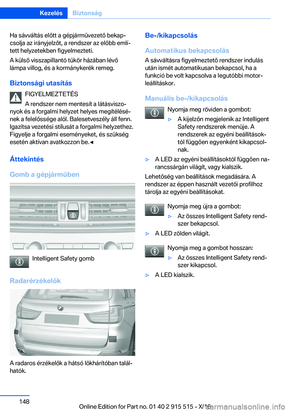 BMW X5 2017  Kezelési útmutató (in Hungarian) �H�a� �s�á�v�v�á�l�t�á�s� �e�l�