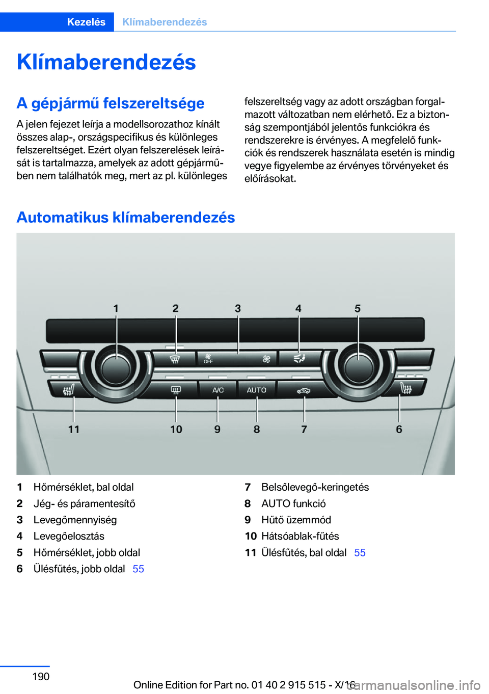 BMW X5 2017  Kezelési útmutató (in Hungarian) �K�l�