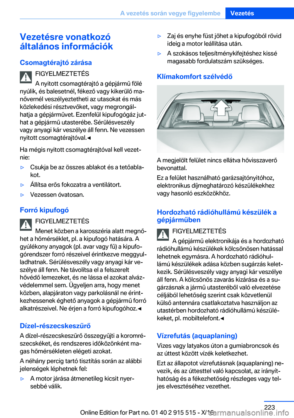 BMW X5 2017  Kezelési útmutató (in Hungarian) �V�e�z�e�t�é�s�r�e��v�o�n�a�t�k�o�z�