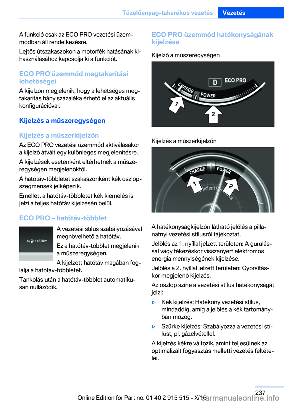 BMW X5 2017  Kezelési útmutató (in Hungarian) �A� �f�u�n�k�c�i�