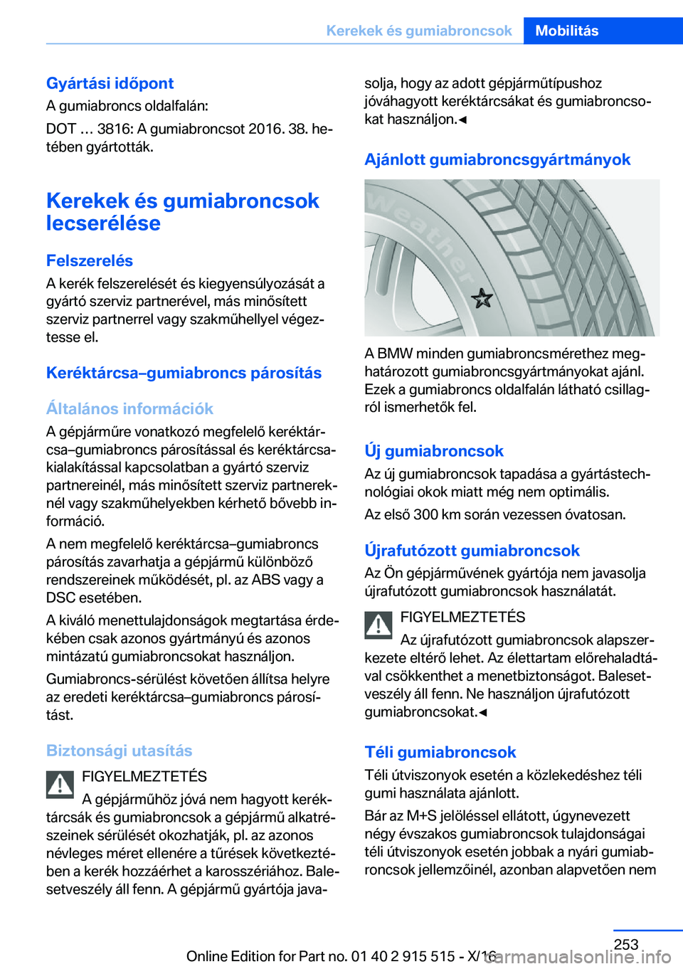 BMW X5 2017  Kezelési útmutató (in Hungarian) �G�y�