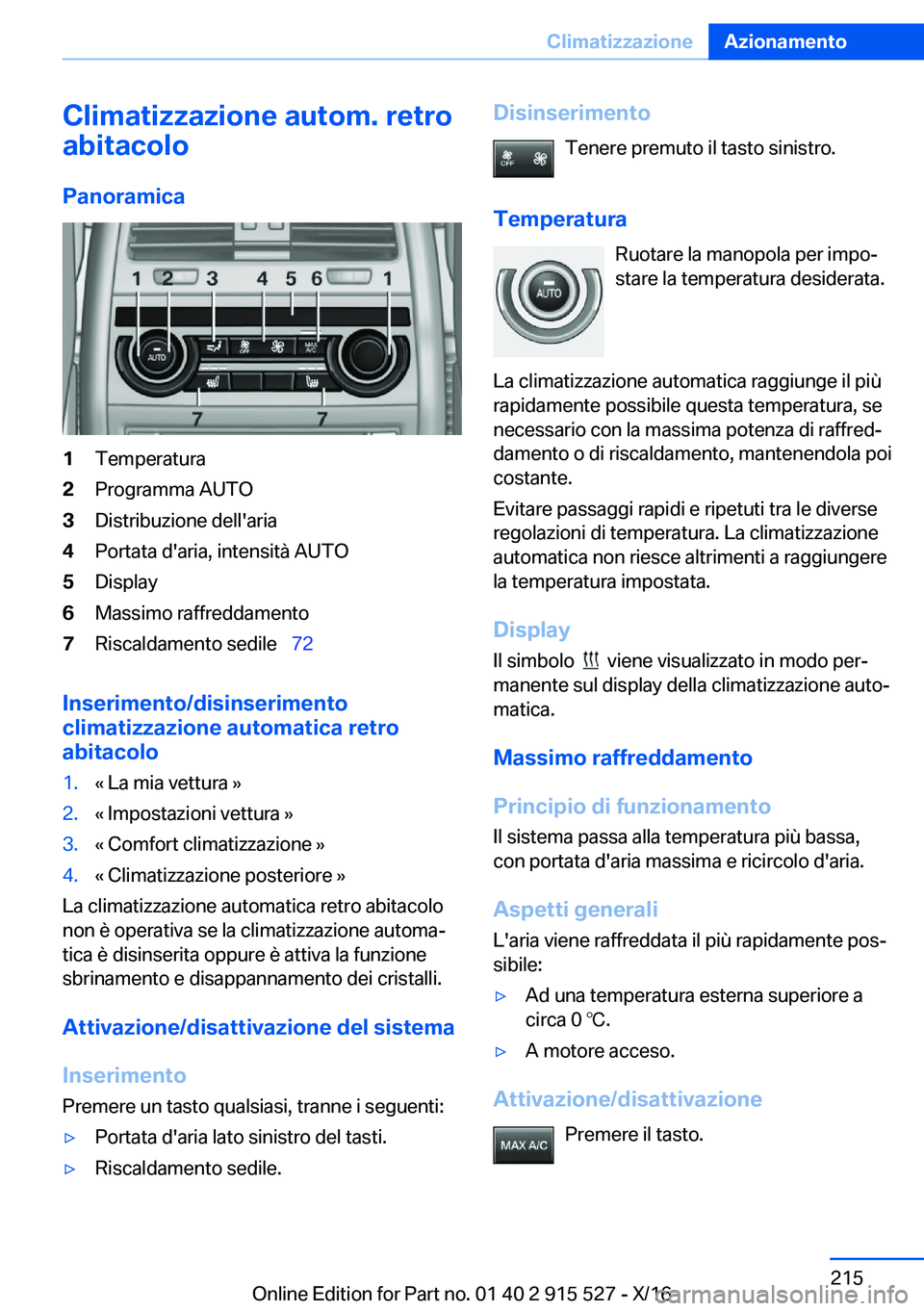 BMW X5 2017  Libretti Di Uso E manutenzione (in Italian) �C�l�i�m�a�t�i�z�z�a�z�i�o�n�e��a�u�t�o�m�.��r�e�t�r�o
�a�b�i�t�a�c�o�l�o
�P�a�n�o�r�a�m�i�c�a�1�T�e�m�p�e�r�a�t�u�r�a�2�P�r�o�g�r�a�m�m�a� �A�U�T�O�3�D�i�s�t�r�i�b�u�z�i�o�n�e� �d�e�l�l�'�a�r�i