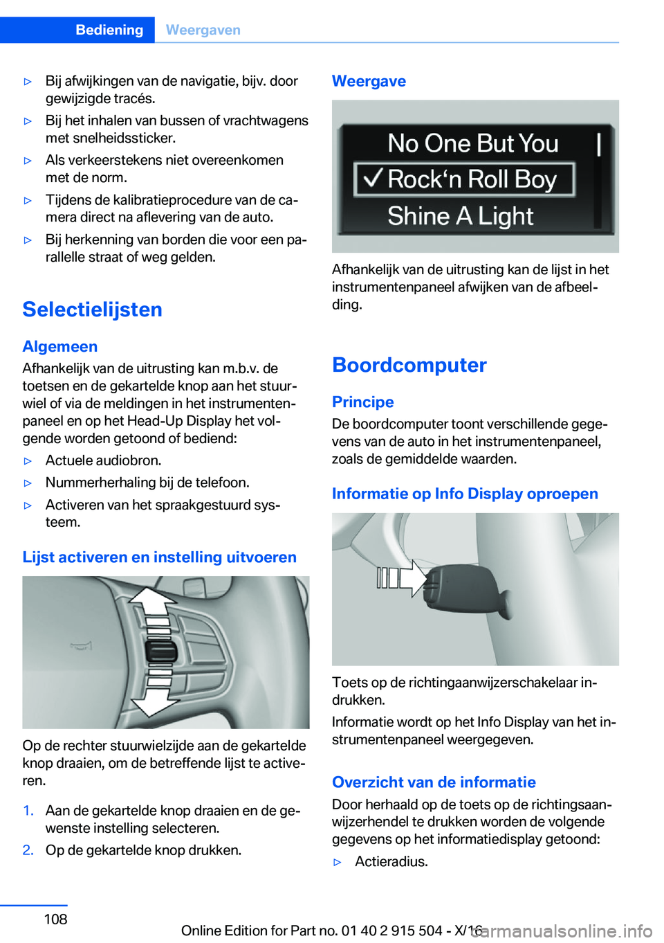 BMW X5 2017  Instructieboekjes (in Dutch) 'y�B�i�j� �a�f�w�i�j�k�i�n�g�e�n� �v�a�n� �d�e� �n�a�v�i�g�a�t�i�e�,� �b�i�j�v�.� �d�o�o�r�g�e�w�i�j�z�i�g�d�e� �t�r�a�c�é�s�.'y�B�i�j� �h�e�t� �i�n�h�a�l�e�n� �v�a�n� �b�u�s�s�e�n� �o�f� �v�