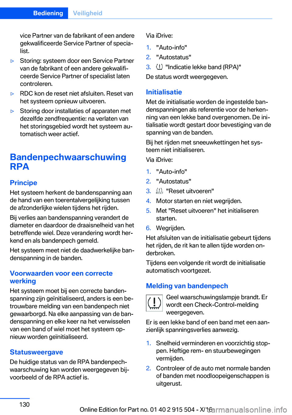 BMW X5 2017  Instructieboekjes (in Dutch) �v�i�c�e� �P�a�r�t�n�e�r� �v�a�n� �d�e� �f�a�b�r�i�k�a�n�t� �o�f� �e�e�n� �a�n�d�e�r�e�g�e�k�w�a�l�i�f�i�c�e�e�r�d�e� �S�e�r�v�i�c�e� �P�a�r�t�n�e�r� �o�f� �s�p�e�c�i�aj�l�i�s�t�.'y�S�t�o�r�i�n�g