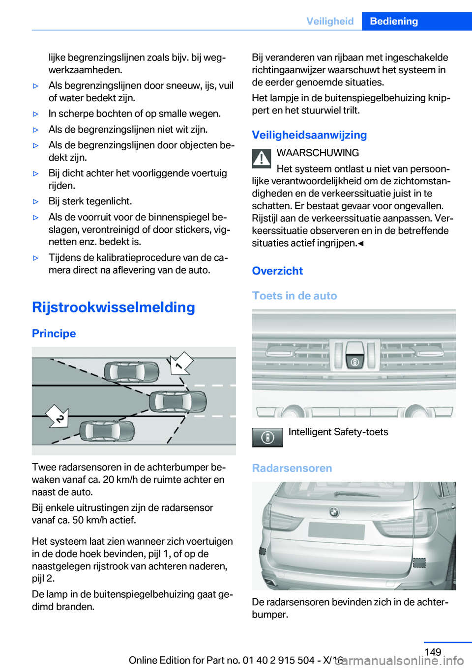 BMW X5 2017  Instructieboekjes (in Dutch) �l�i�j�k�e� �b�e�g�r�e�n�z�i�n�g�s�l�i�j�n�e�n� �z�o�a�l�s� �b�i�j�v�.� �b�i�j� �w�e�gj
�w�e�r�k�z�a�a�m�h�e�d�e�n�.'y�A�l�s� �b�e�g�r�e�n�z�i�n�g�s�l�i�j�n�e�n� �d�o�o�r� �s�n�e�e�u�w�,� �i�j�s�