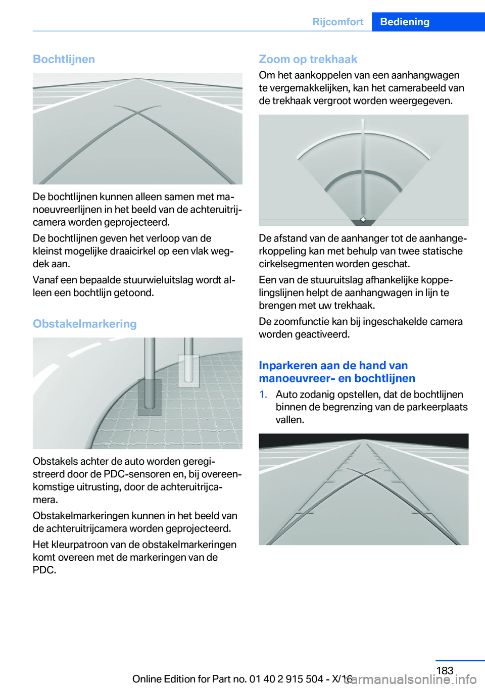 BMW X5 2017  Instructieboekjes (in Dutch) �B�o�c�h�t�l�i�j�n�e�n
�D�e� �b�o�c�h�t�l�i�j�n�e�n� �k�u�n�n�e�n� �a�l�l�e�e�n� �s�a�m�e�n� �m�e�t� �m�aj
�n�o�e�u�v�r�e�e�r�l�i�j�n�e�n� �i�n� �h�e�t� �b�e�e�l�d� �v�a�n� �d�e� �a�c�h�t�e�r�u�i�t�r