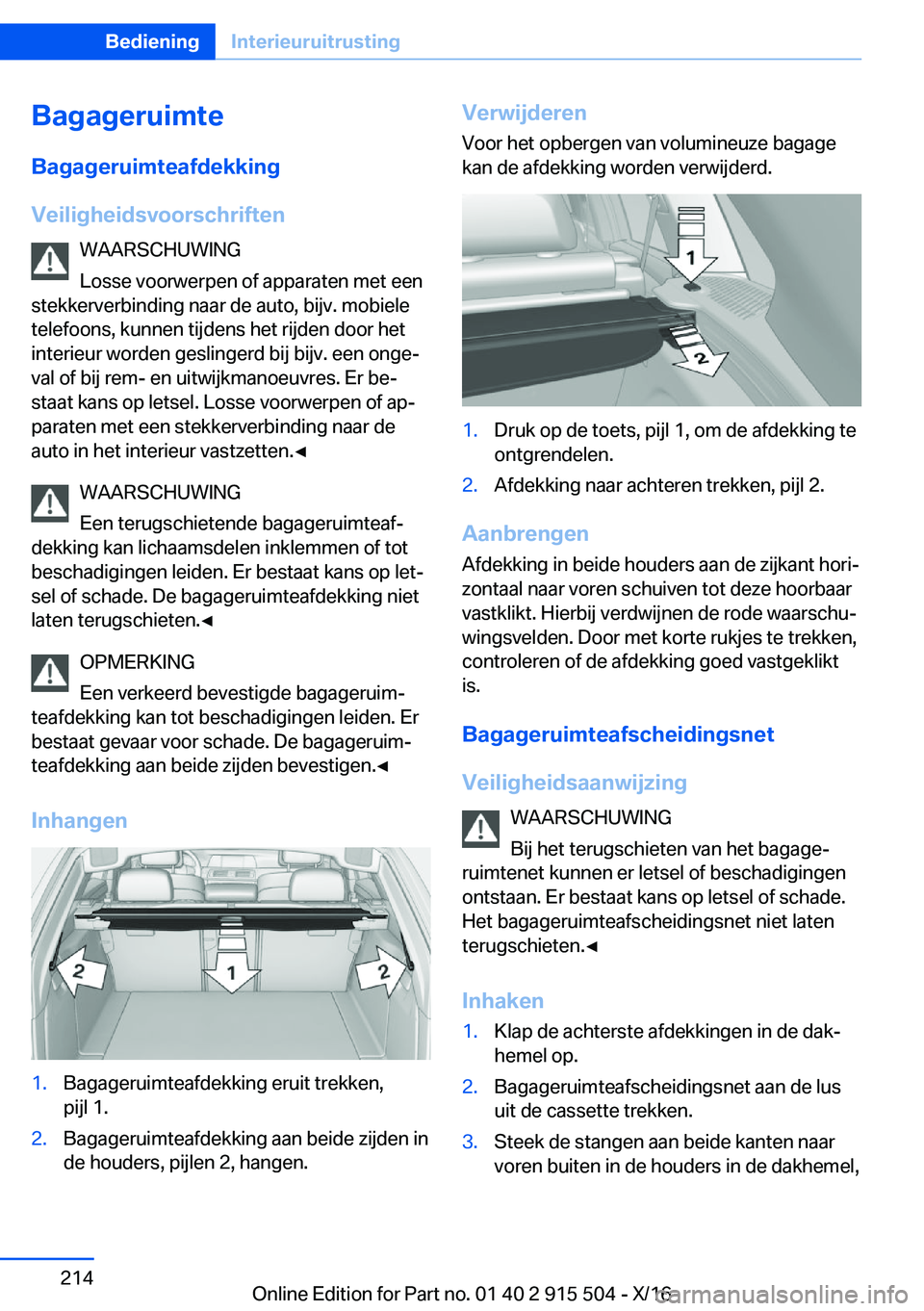 BMW X5 2017  Instructieboekjes (in Dutch) �B�a�g�a�g�e�r�u�i�m�t�e
�B�a�g�a�g�e�r�u�i�m�t�e�a�f�d�e�k�k�i�n�g
�V�e�i�l�i�g�h�e�i�d�s�v�o�o�r�s�c�h�r�i�f�t�e�n �W�A�A�R�S�C�H�U�W�I�N�G
�L�o�s�s�e� �v�o�o�r�w�e�r�p�e�n� �o�f� �a�p�p�a�r�a�t�e�n