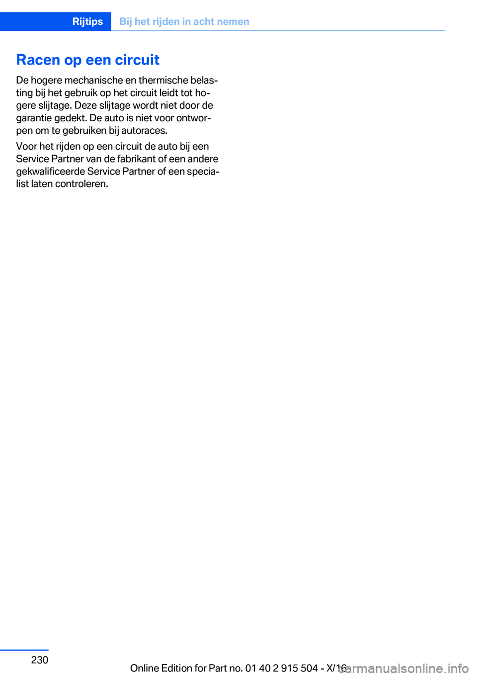 BMW X5 2017  Instructieboekjes (in Dutch) �R�a�c�e�n��o�p��e�e�n��c�i�r�c�u�i�t�D�e� �h�o�g�e�r�e� �m�e�c�h�a�n�i�s�c�h�e� �e�n� �t�h�e�r�m�i�s�c�h�e� �b�e�l�a�sj�t�i�n�g� �b�i�j� �h�e�t� �g�e�b�r�u�i�k� �o�p� �h�e�t� �c�i�r�c�u�i�t� �l�e