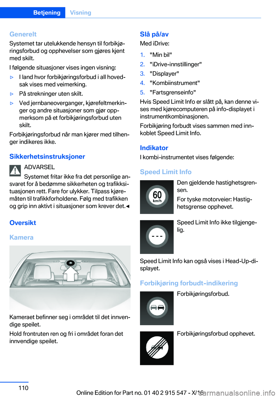 BMW X5 2017  InstruksjonsbØker (in Norwegian) �G�e�n�e�r�e�l�t�S�y�s�t�e�m�e�t� �t�a�r� �u�t�e�l�u�k�k�e�n�d�e� �h�e�n�s�y�n� �t�i�l� �f�o�r�b�i�k�j�