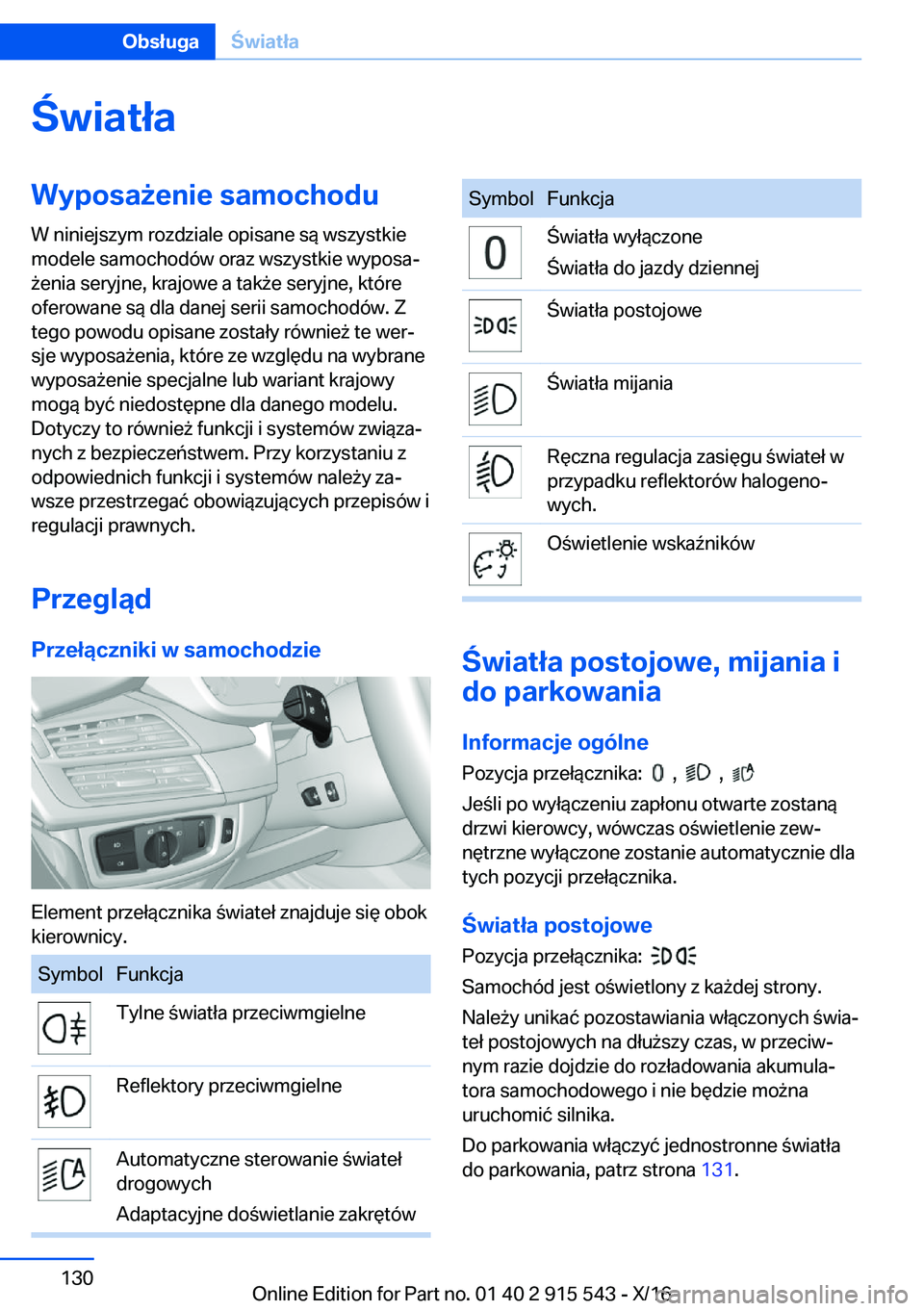 BMW X5 2017  Instrukcja obsługi (in Polish) �w�i�a�t�ł�a�W�y�p�o�s�a9�e�n�i�e��s�a�m�o�c�h�o�d�u�W� �n�i�n�i�e�j�s�z�y�m� �r�o�z�d�z�i�a�l�e� �o�p�i�s�a�n�e� �s�