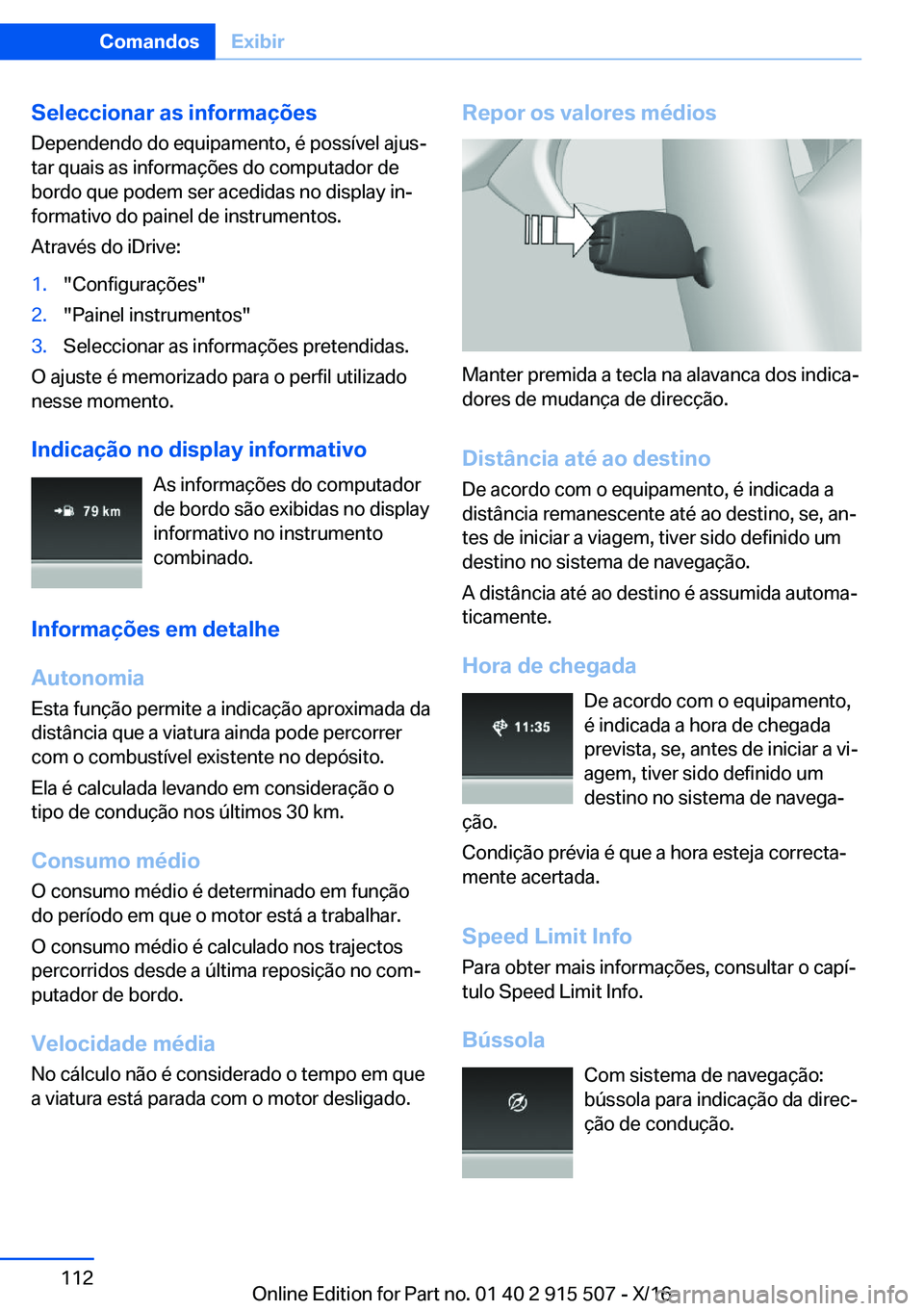 BMW X5 2017  Manual do condutor (in Portuguese) �S�e�l�e�c�c�i�o�n�a�r��a�s��i�n�f�o�r�m�a�