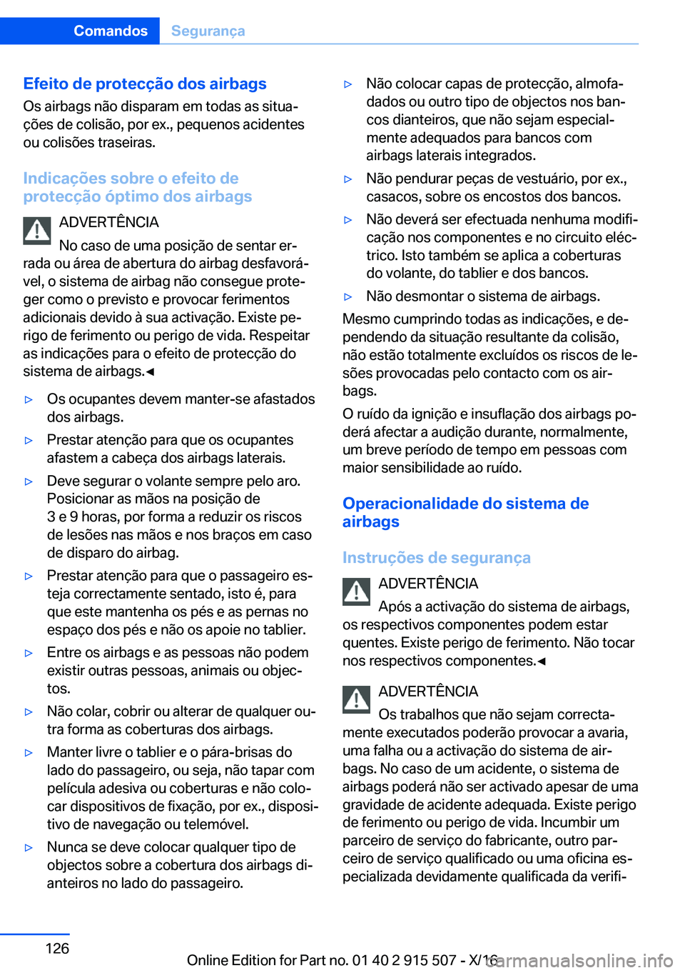 BMW X5 2017  Manual do condutor (in Portuguese) �E�f�e�i�t�o��d�e��p�r�o�t�e�c�