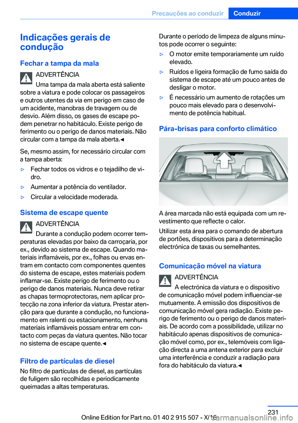 BMW X5 2017  Manual do condutor (in Portuguese) �I�n�d�i�c�a�