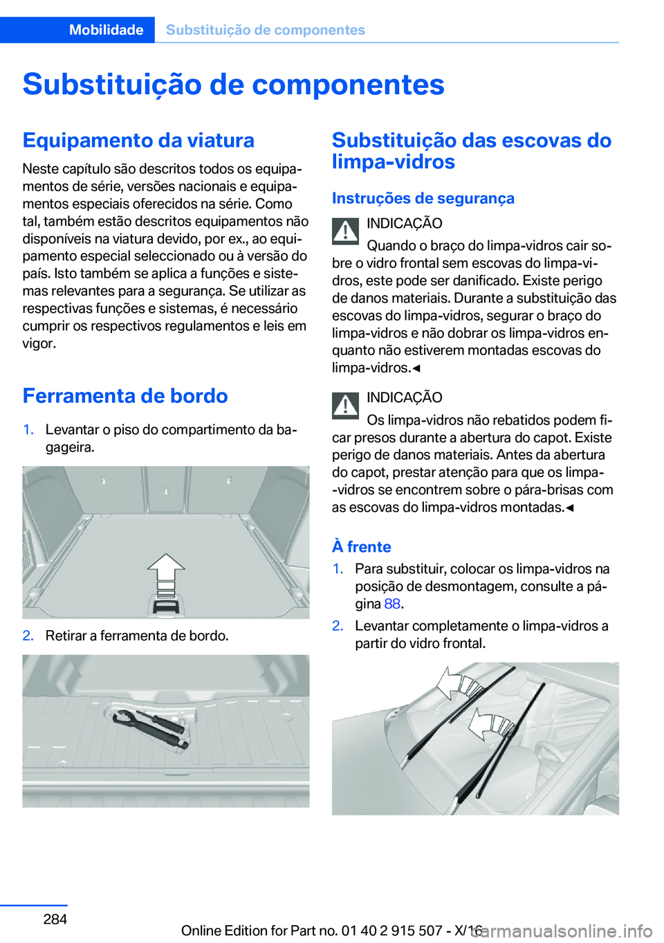 BMW X5 2017  Manual do condutor (in Portuguese) �S�u�b�s�t�i�t�u�i�
