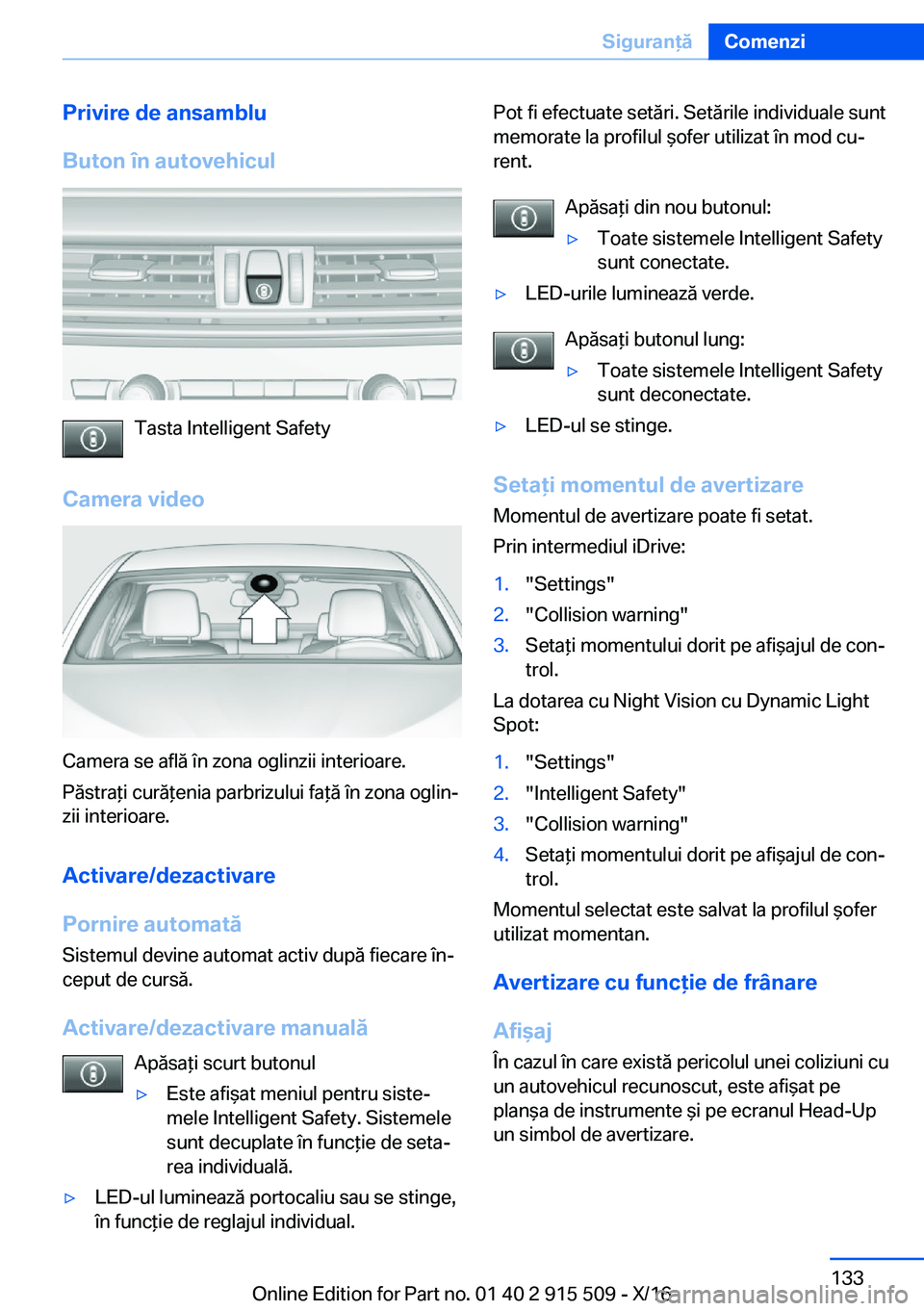 BMW X5 2017  Ghiduri De Utilizare (in Romanian) �P�r�i�v�i�r�e��d�e��a�n�s�a�m�b�l�u
�B�u�t�o�n��