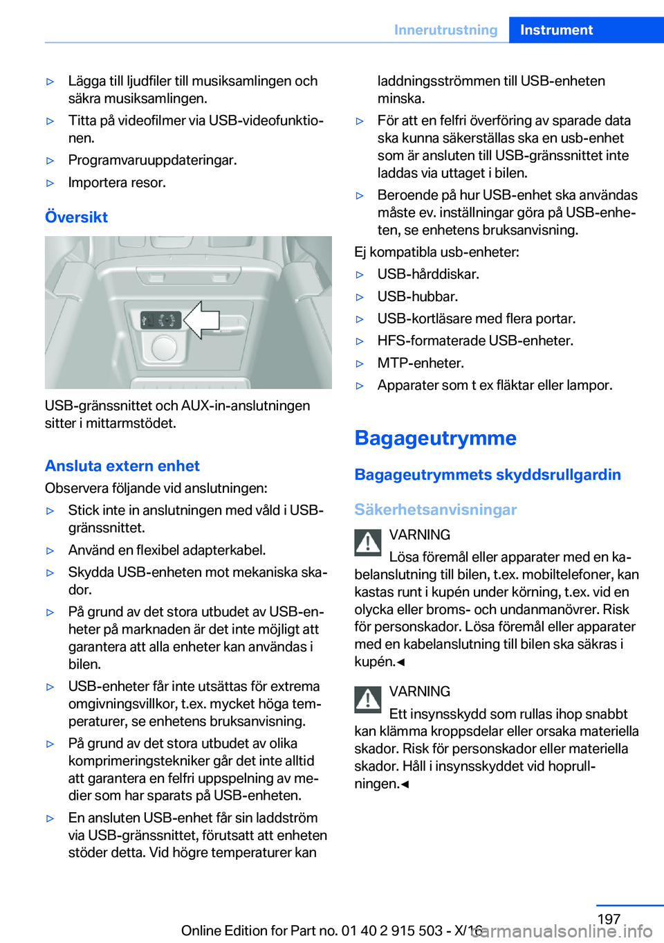 BMW X5 2017  InstruktionsbÖcker (in Swedish) 'y�L�ä�g�g�a� �t�i�l�l� �l�j�u�d�f�i�l�e�r� �t�i�l�l� �m�u�s�i�k�s�a�m�l�i�n�g�e�n� �o�c�h
�s�ä�k�r�a� �m�u�s�i�k�s�a�m�l�i�n�g�e�n�.'y�T�i�t�t�a� �p�å� �v�i�d�e�o�f�i�l�m�e�r� �v�i�a� �U�S