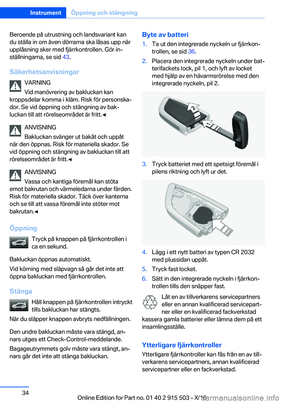 BMW X5 2017  InstruktionsbÖcker (in Swedish) �B�e�r�o�e�n�d�e� �p�å� �u�t�r�u�s�t�n�i�n�g� �o�c�h� �l�a�n�d�s�v�a�r�i�a�n�t� �k�a�n
�d�u� �s�t�ä�l�l�a� �i�n� �o�m� �ä�v�e�n� �d�ö�r�r�a�r�n�a� �s�k�a� �l�å�s�a�s� �u�p�p� �n�ä�r
�u�p�p�l�å�