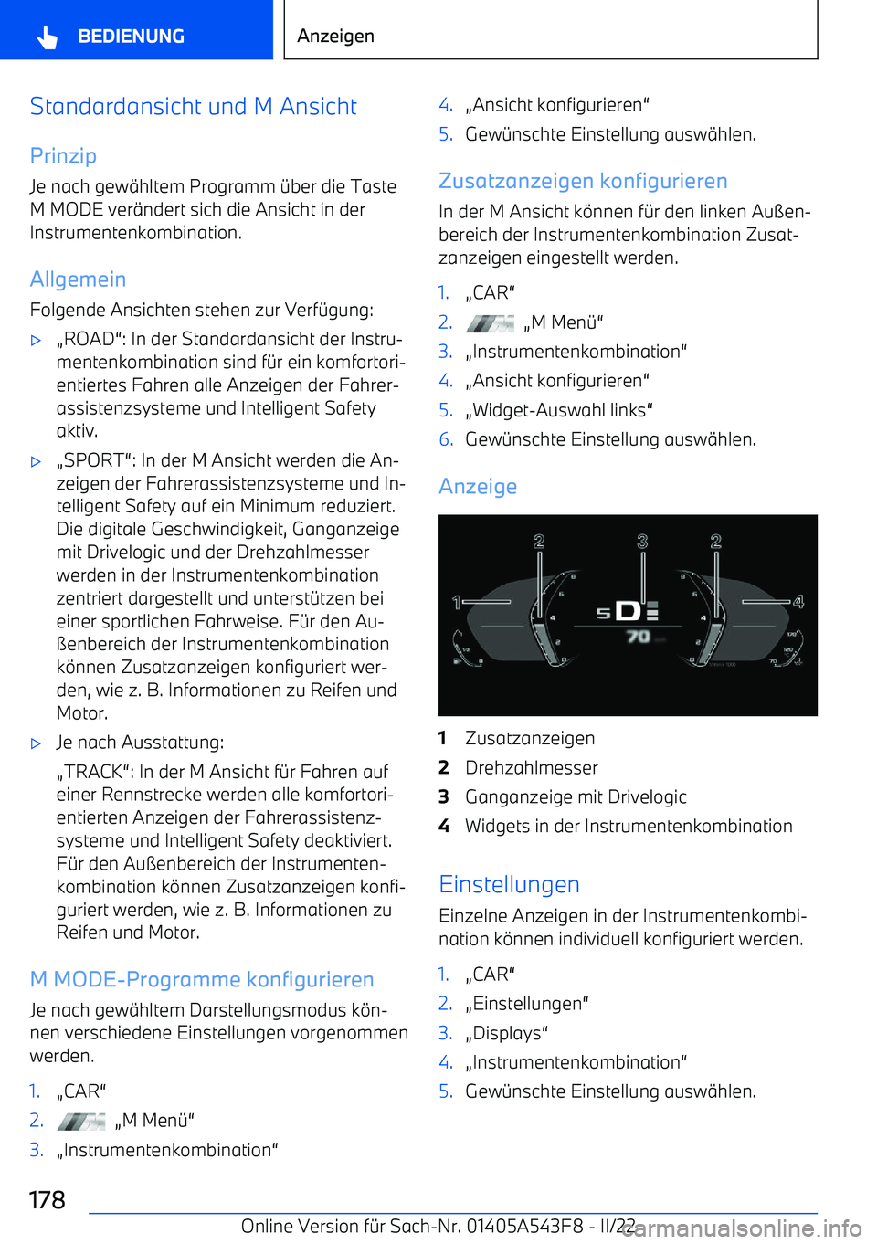 BMW X5 M 2022 Betriebsanleitungen (in German) Standardansicht und M Ansicht
Prinzip Je nach gew BMW X5 M 2022 Betriebsanleitungen (in German) Standardansicht und M Ansicht
Prinzip Je nach gew