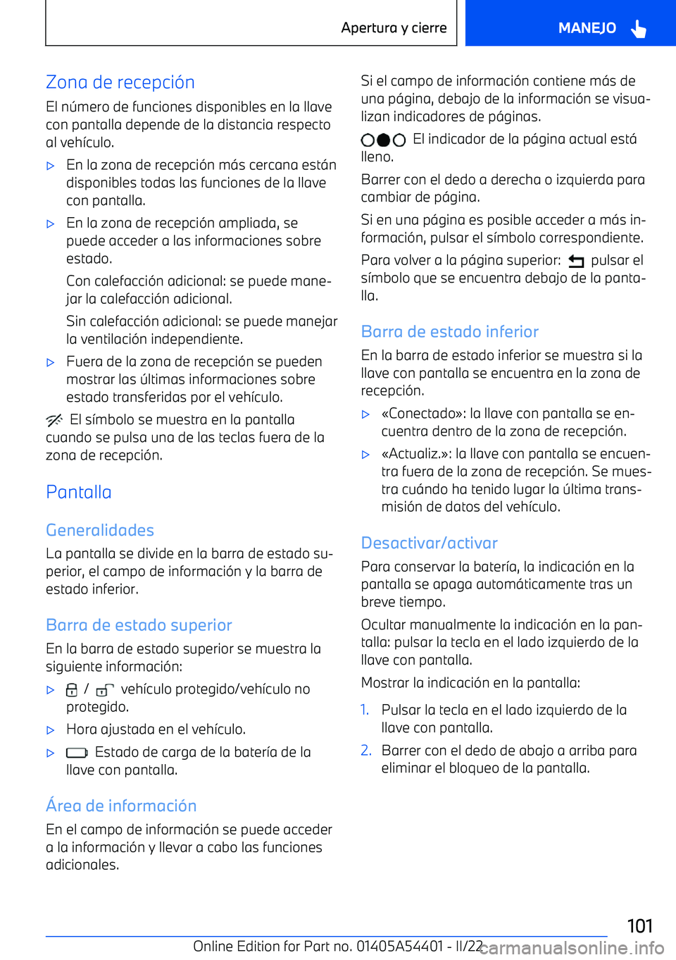 BMW X5 M 2022  Manuales de Empleo (in Spanish) Zona de recepci