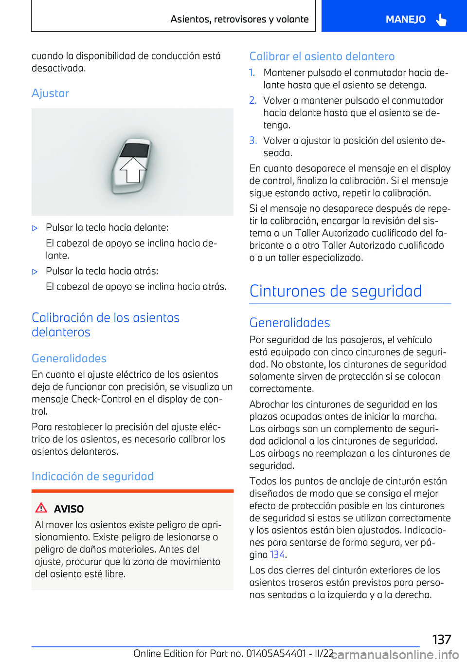 BMW X5 M 2022  Manuales de Empleo (in Spanish) cuando la disponibilidad de conducci