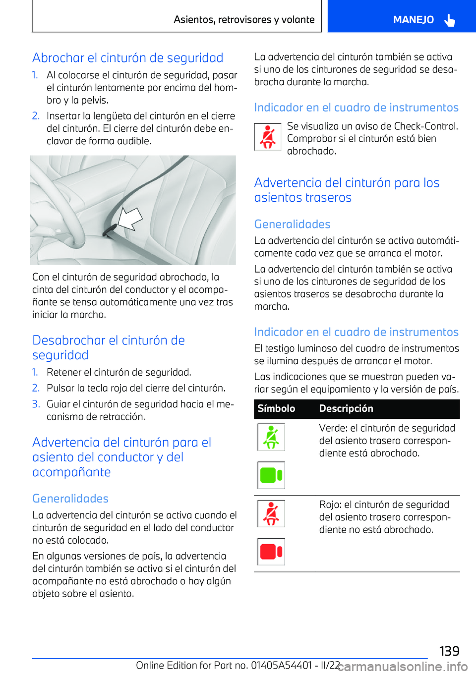 BMW X5 M 2022  Manuales de Empleo (in Spanish) Abrochar el cintur