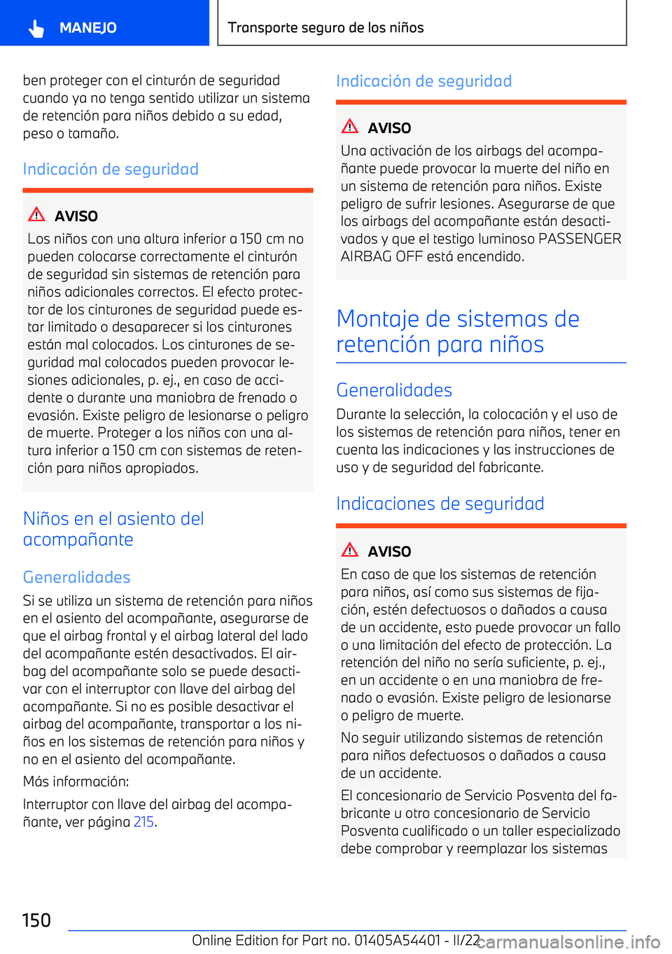 BMW X5 M 2022  Manuales de Empleo (in Spanish) ben proteger con el cintur