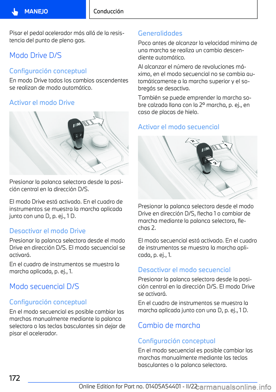 BMW X5 M 2022  Manuales de Empleo (in Spanish) Pisar el pedal acelerador m