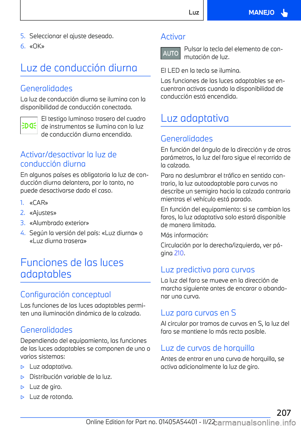 BMW X5 M 2022  Manuales de Empleo (in Spanish) 5.Seleccionar el ajuste deseado.6.
