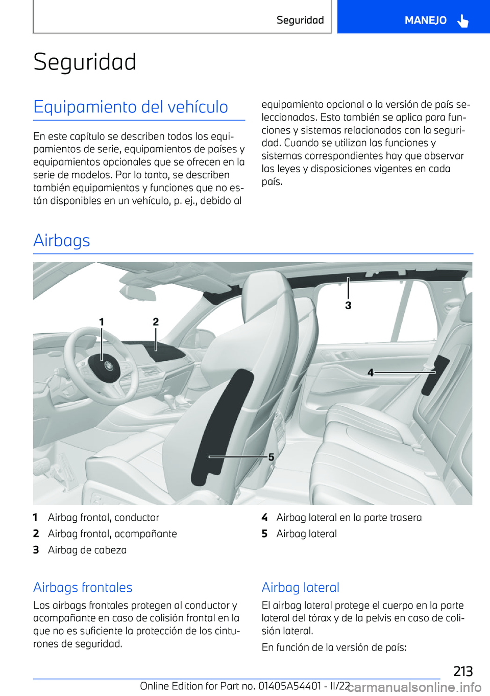 BMW X5 M 2022 Manuales de Empleo (in Spanish) SeguridadEquipamiento del veh BMW X5 M 2022 Manuales de Empleo (in Spanish) SeguridadEquipamiento del veh