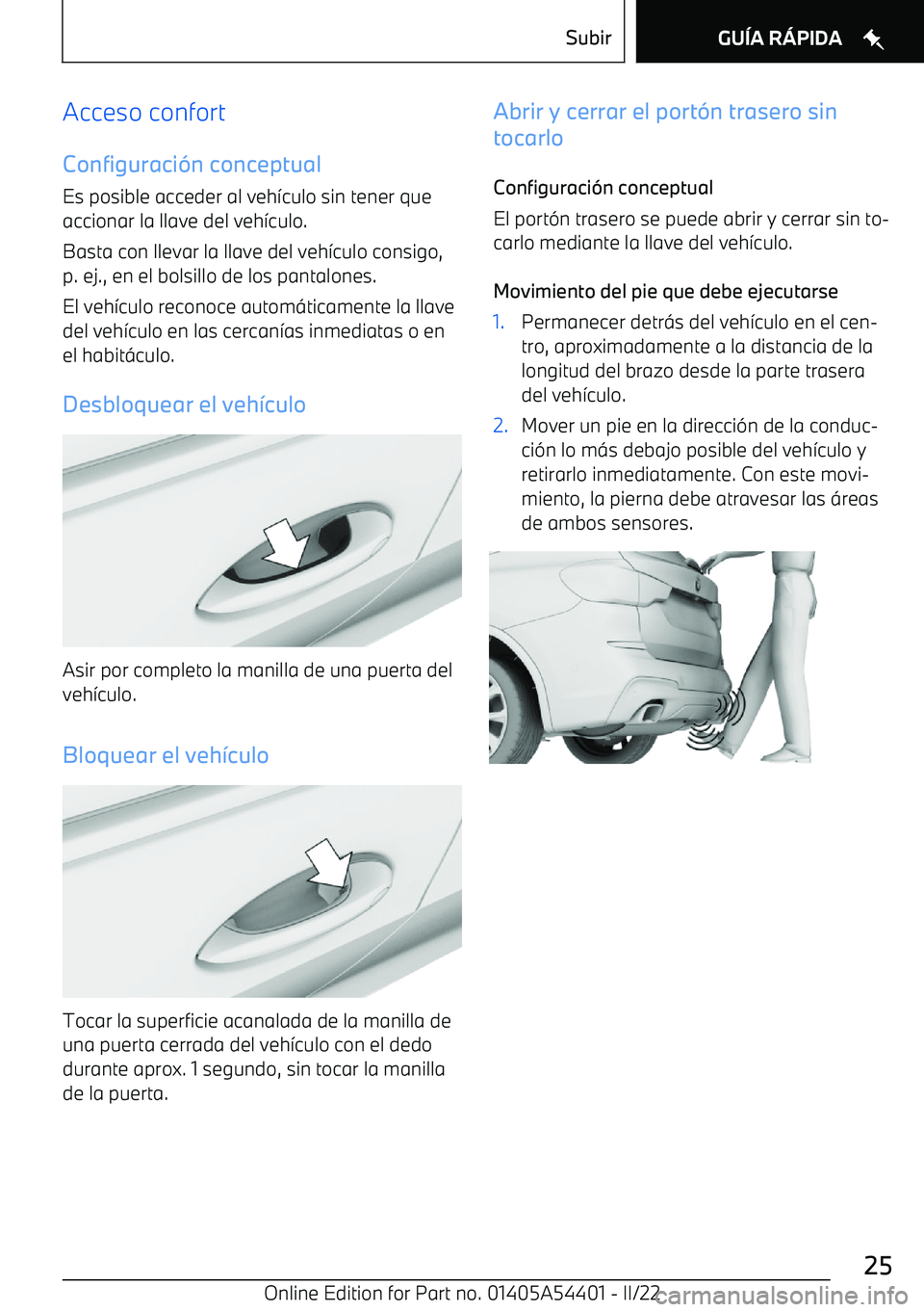 BMW X5 M 2022  Manuales de Empleo (in Spanish) Acceso confortConfiguraci