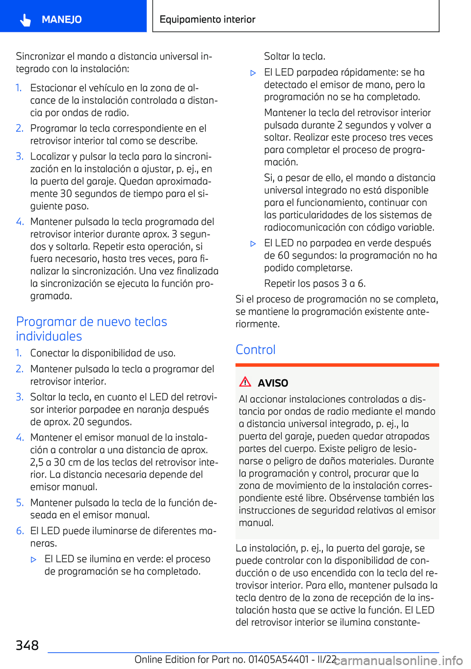 BMW X5 M 2022 Manuales de Empleo (in Spanish) Sincronizar el mando a distancia universal in BMW X5 M 2022 Manuales de Empleo (in Spanish) Sincronizar el mando a distancia universal in