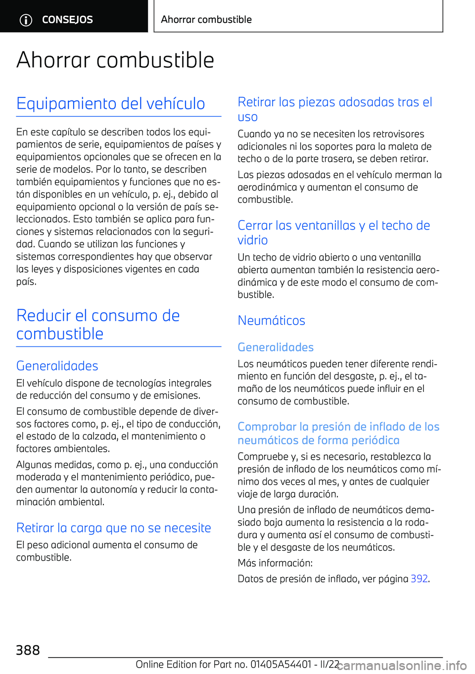 BMW X5 M 2022 Manuales de Empleo (in Spanish) Ahorrar combustibleEquipamiento del veh BMW X5 M 2022 Manuales de Empleo (in Spanish) Ahorrar combustibleEquipamiento del veh