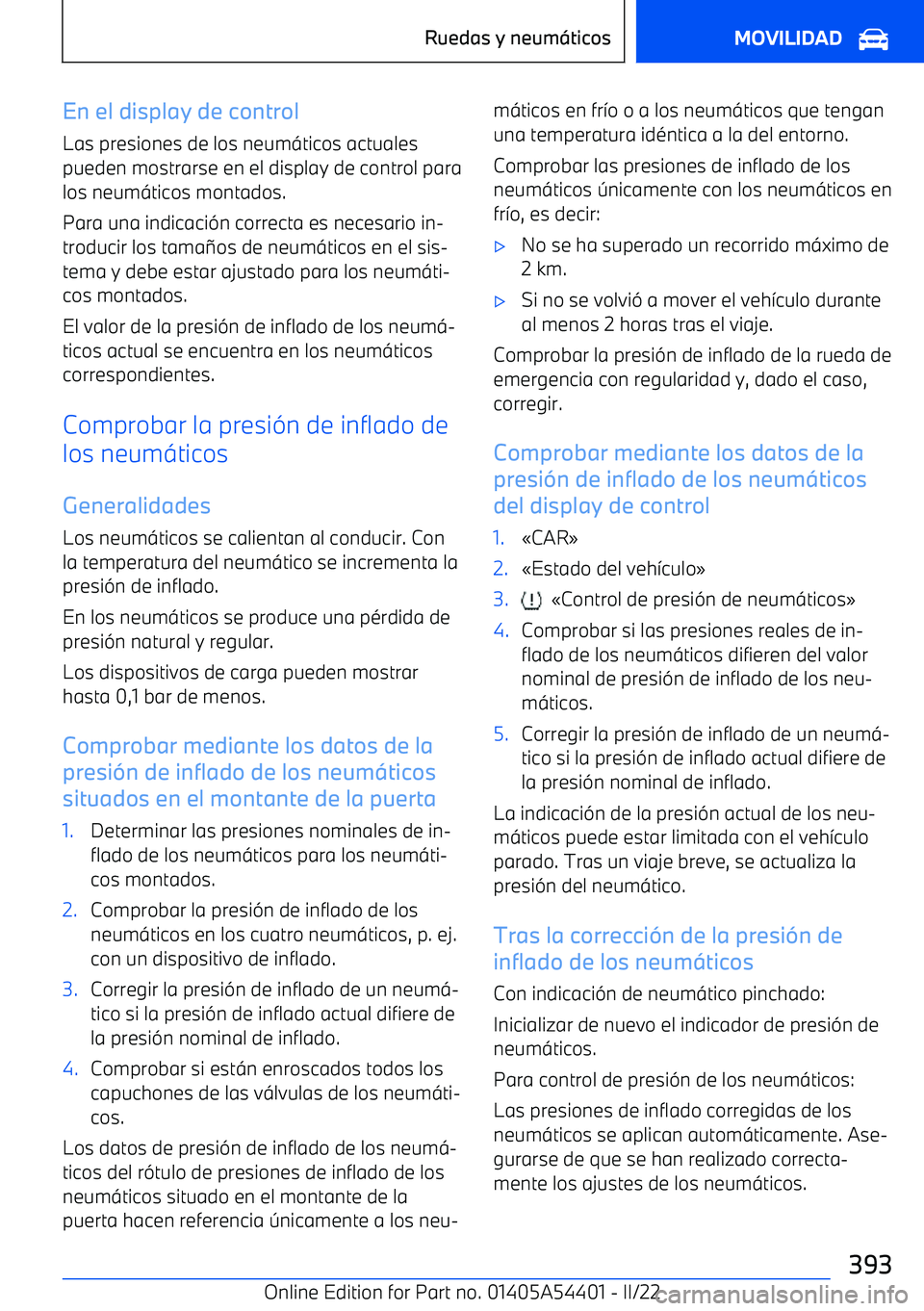 BMW X5 M 2022 Manuales de Empleo (in Spanish) En el display de controlLas presiones de los neum BMW X5 M 2022 Manuales de Empleo (in Spanish) En el display de controlLas presiones de los neum