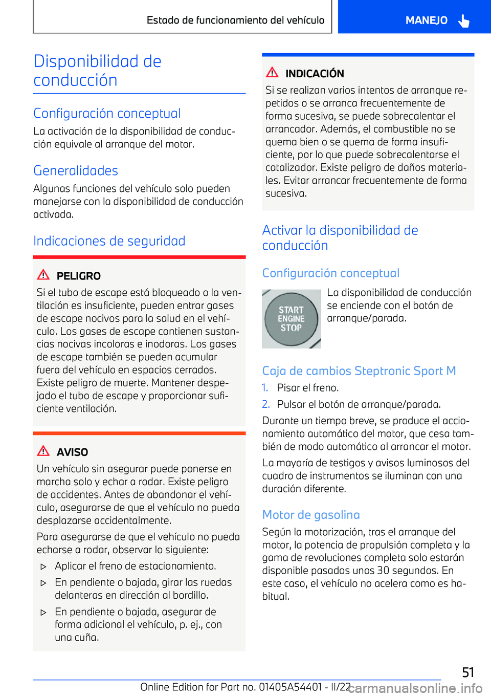 BMW X5 M 2022  Manuales de Empleo (in Spanish) Disponibilidad de
conducci