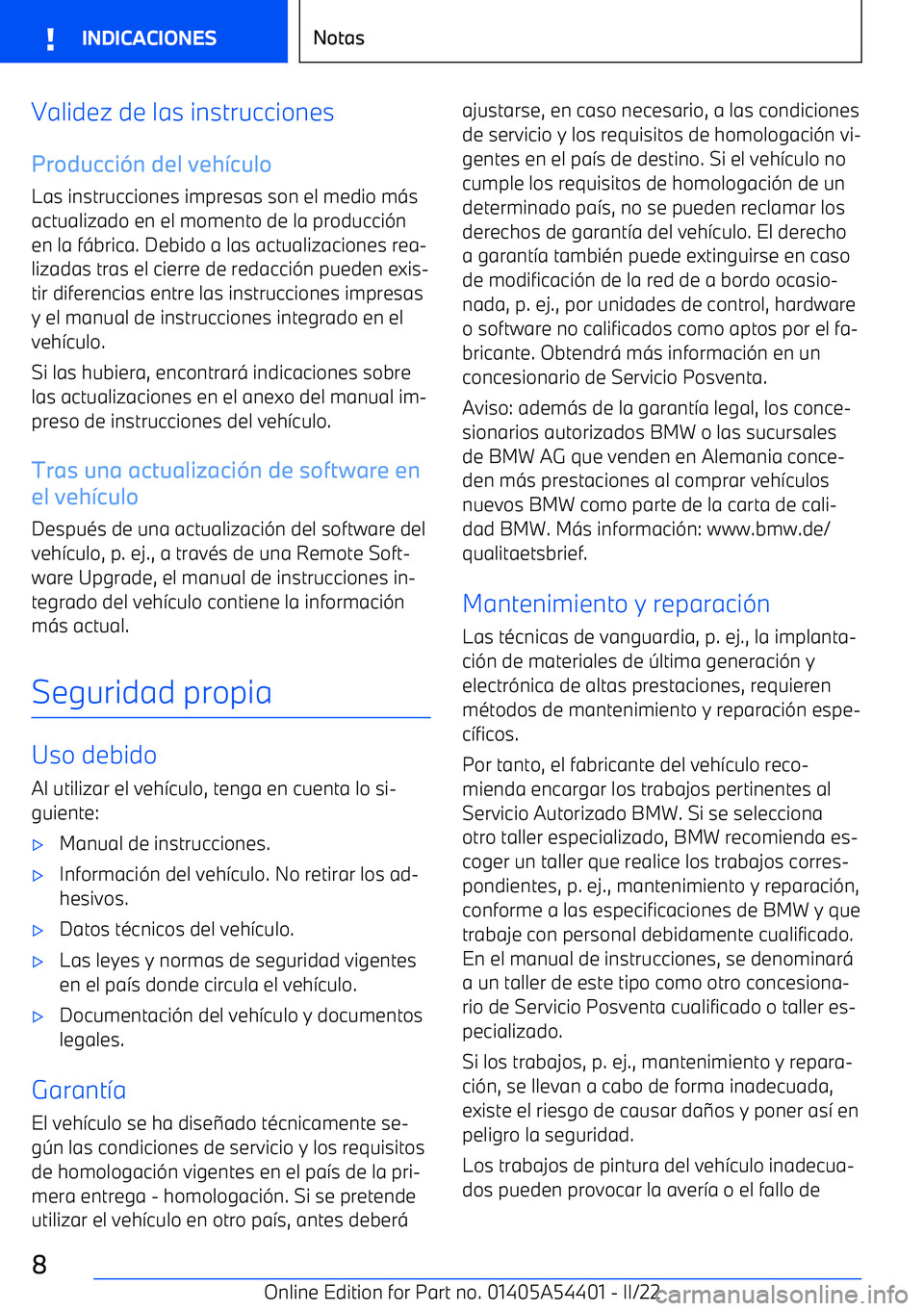 BMW X5 M 2022 Manuales de Empleo (in Spanish) Validez de las instruccionesProducci BMW X5 M 2022 Manuales de Empleo (in Spanish) Validez de las instruccionesProducci