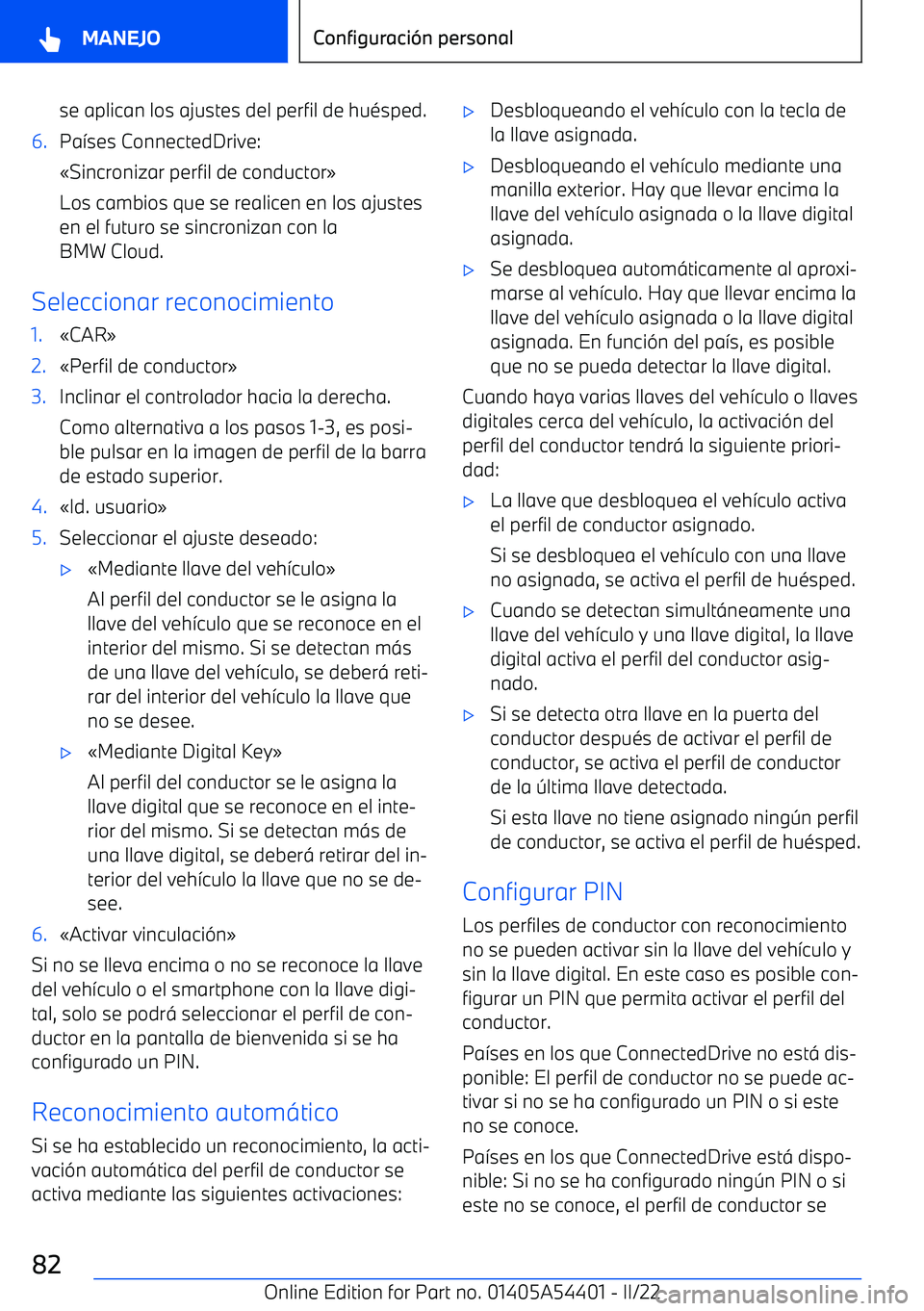 BMW X5 M 2022  Manuales de Empleo (in Spanish) se aplican los ajustes del perfil de hu