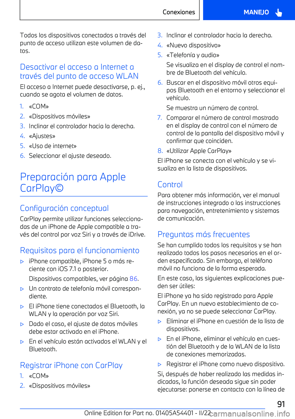 BMW X5 M 2022 Manuales de Empleo (in Spanish) Todos los dispositivos conectados a trav BMW X5 M 2022 Manuales de Empleo (in Spanish) Todos los dispositivos conectados a trav
