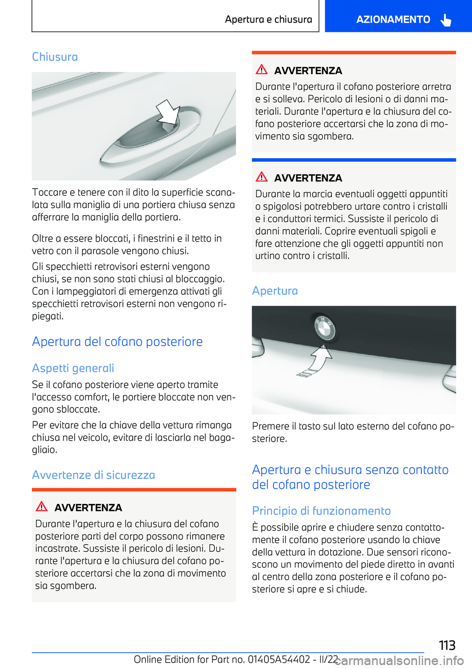 BMW X5 M 2022 Libretti Di Uso E manutenzione (in Italian) Chiusura
Toccare e tenere con il dito la superficie scana BMW X5 M 2022 Libretti Di Uso E manutenzione (in Italian) Chiusura
Toccare e tenere con il dito la superficie scana
