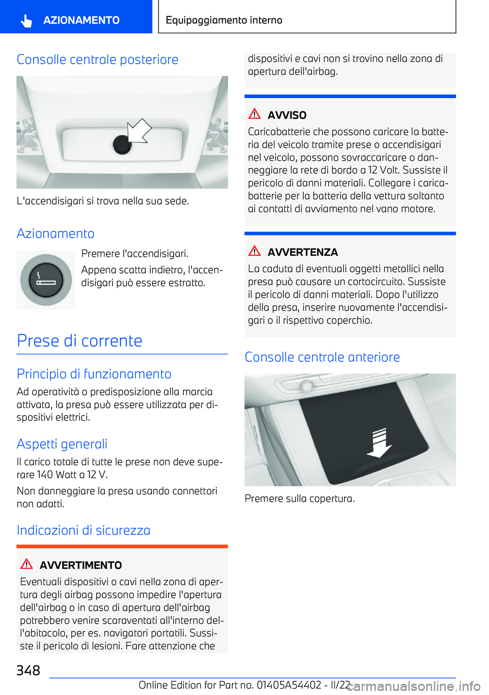 BMW X5 M 2022  Libretti Di Uso E manutenzione (in Italian) Consolle centrale posteriore
L