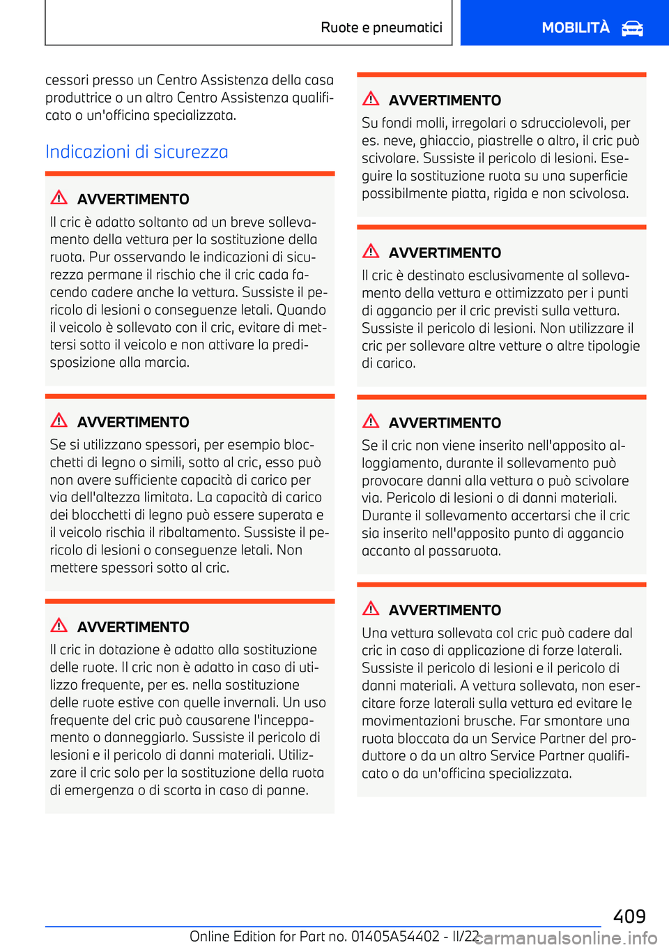 BMW X5 M 2022 Libretti Di Uso E manutenzione (in Italian) cessori presso un Centro Assistenza della casaproduttrice o un altro Centro Assistenza qualifi BMW X5 M 2022 Libretti Di Uso E manutenzione (in Italian) cessori presso un Centro Assistenza della casaproduttrice o un altro Centro Assistenza qualifi