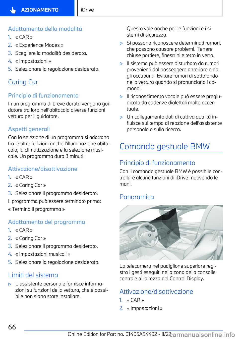 BMW X5 M 2022  Libretti Di Uso E manutenzione (in Italian) Adattamento della modalit