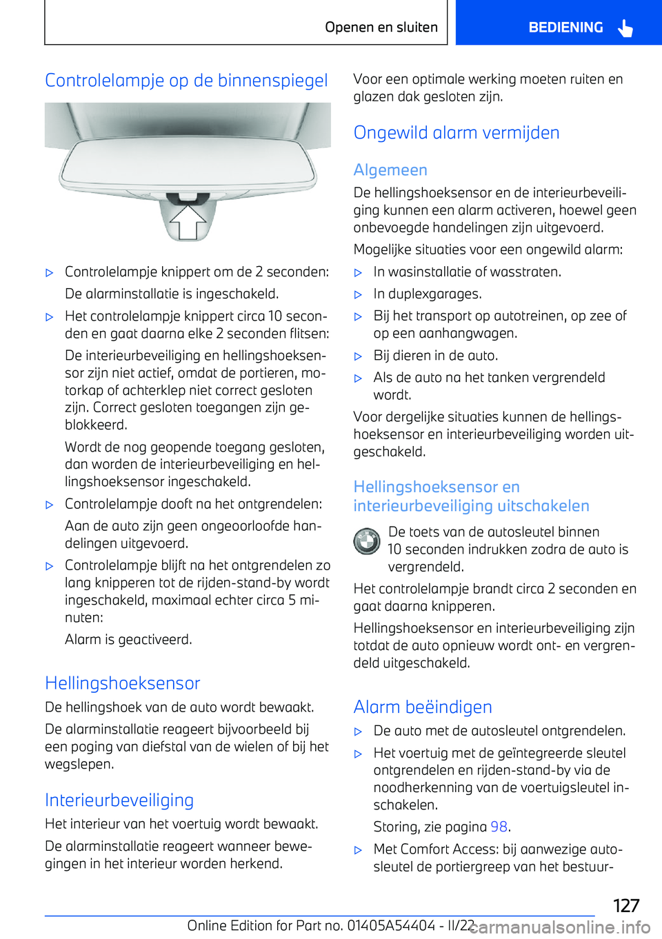 BMW X5 M 2022 Instructieboekjes (in Dutch) Controlelampje op de binnenspiegel BMW X5 M 2022 Instructieboekjes (in Dutch) Controlelampje op de binnenspiegel