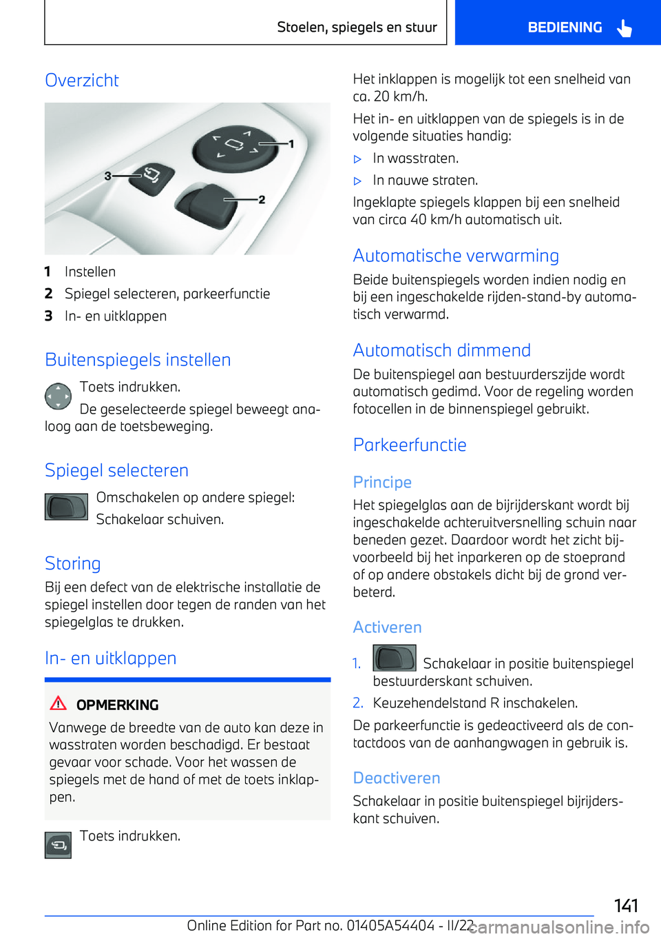 BMW X5 M 2022 Instructieboekjes (in Dutch) Overzicht1Instellen2Spiegel selecteren, parkeerfunctie3In BMW X5 M 2022 Instructieboekjes (in Dutch) Overzicht1Instellen2Spiegel selecteren, parkeerfunctie3In