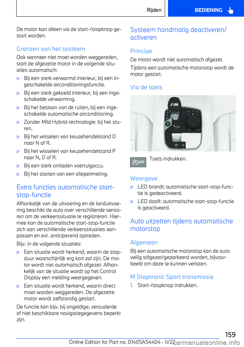 BMW X5 M 2022 Instructieboekjes (in Dutch) De motor kan alleen via de start BMW X5 M 2022 Instructieboekjes (in Dutch) De motor kan alleen via de start