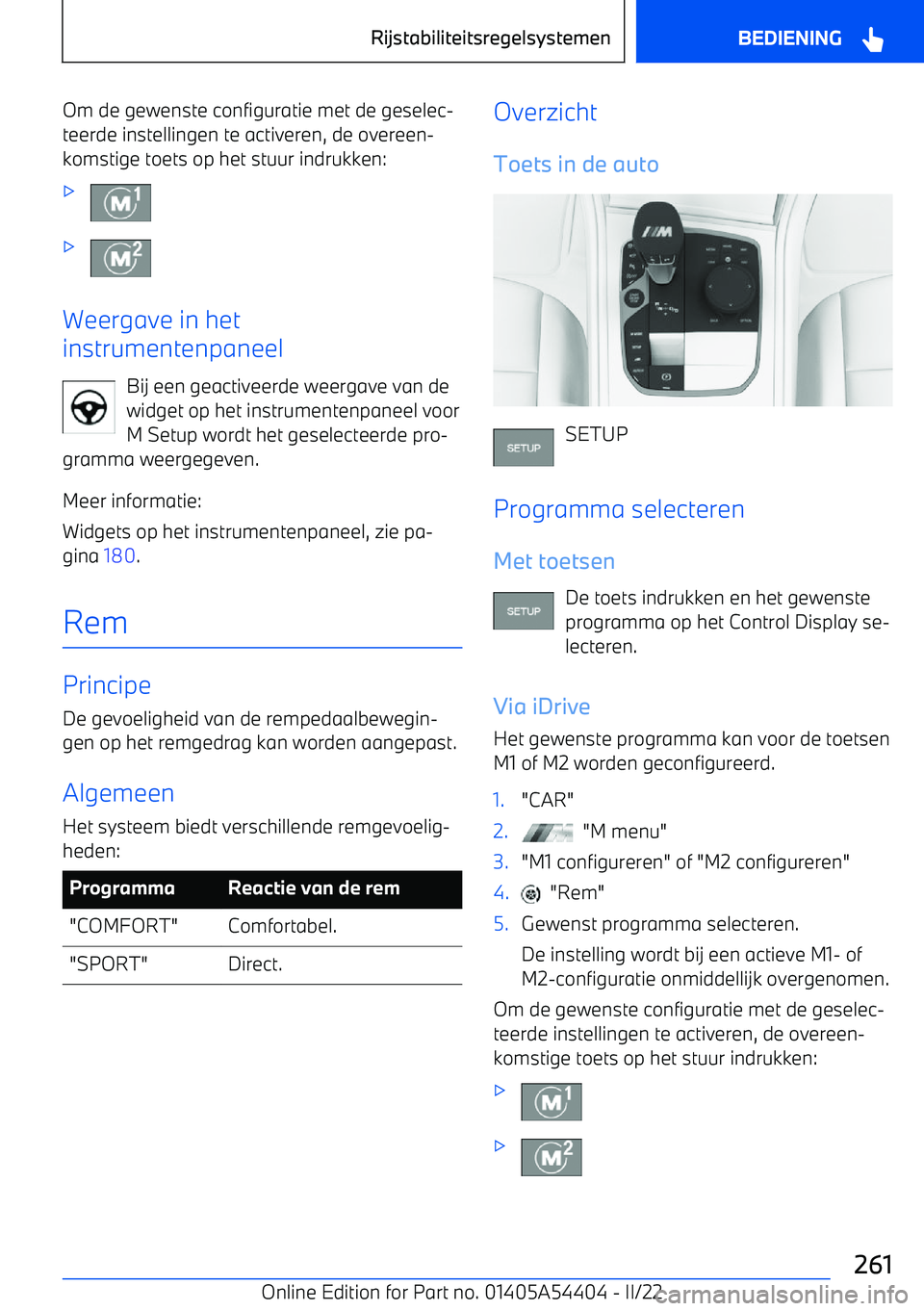 BMW X5 M 2022  Instructieboekjes (in Dutch) Om de gewenste configuratie met de geselec